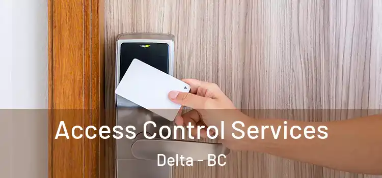 Access Control Services Delta - BC