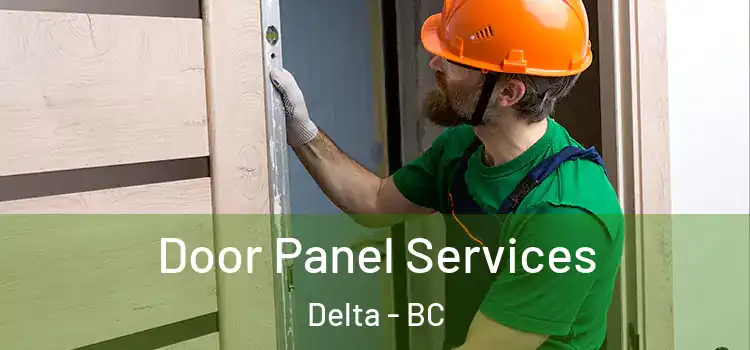 Door Panel Services Delta - BC
