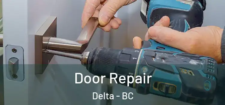  Door Repair Delta - BC