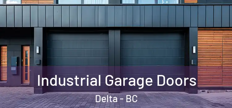  Industrial Garage Doors Delta - BC