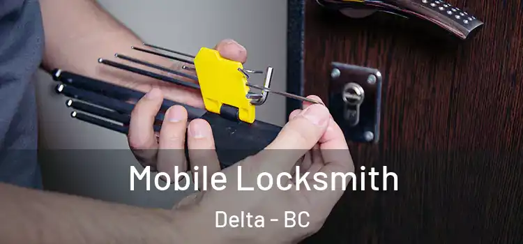 Mobile Locksmith Delta - BC