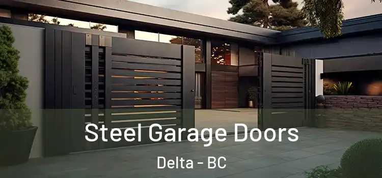Steel Garage Doors Delta - BC